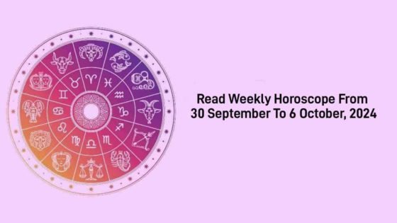 Weekly Horoscope From 30 September To 6 October, 2024!